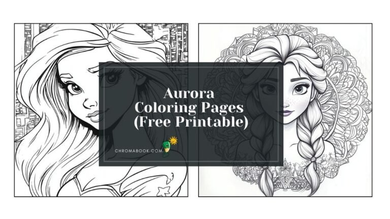 Aurora Coloring Pages: (Free Printable PDF) 🌸🎨 - Chromabook